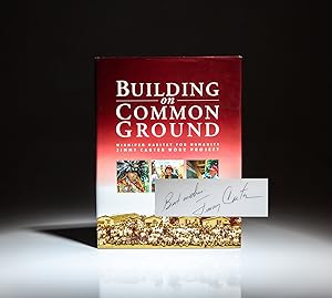 Seller image for Building on Common Ground; Celebrates A Truly Remarkable Week In Winnipeg When Over 700 Eager Volunteers From Far And Near Joined Sponsors And Deserving Families To Build 18 New Homes for sale by The First Edition Rare Books, LLC
