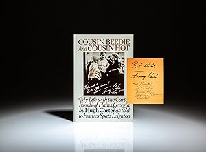 Seller image for Cousin Beedie And Cousin Hot; My Life with the Carter Family of Plains, Georgia. As told to Frances Spatz Leighton for sale by The First Edition Rare Books, LLC