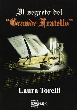 Bild des Verkufers fr Il segreto del Grande Fratello zum Verkauf von Libro Co. Italia Srl