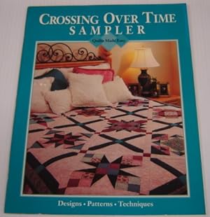 Seller image for Crossing Over Time Sampler (Quilts Made Easy Ser.) for sale by Books of Paradise