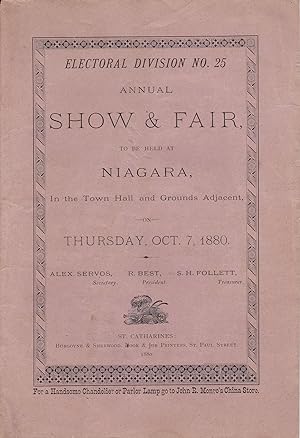 Electoral Division No 25 Annual Show & Fair, to be Held at Niagara, in the Town Hall and Grounds ...