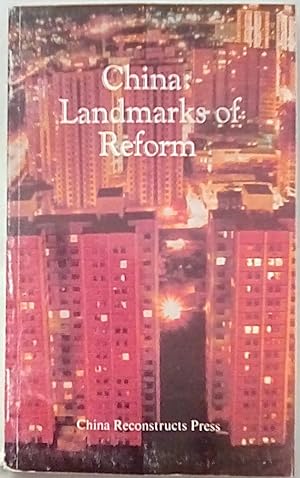 Imagen del vendedor de China: Landmarks of Reform a la venta por P Peterson Bookseller