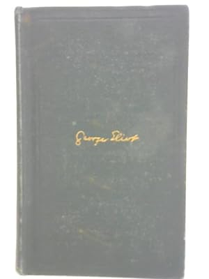 Seller image for Novels of George Eliot Vol. IV: Scenes of Clerical Life and Silas Marner for sale by World of Rare Books