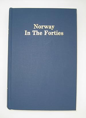 Seller image for Norway in the Forties for sale by Midway Book Store (ABAA)