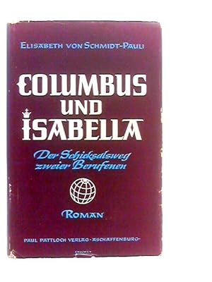 Bild des Verkufers fr Kolumbus und Isabella zum Verkauf von World of Rare Books