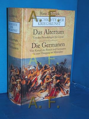 Immagine del venditore per Geschichte der Kriegskunst Teil 1: Das Altertum, von den Perserkriegen bis Caesar // Teil 2: Die Germanen, vom Kampf der Rmer und Germanen bis zum bergang ins Mittelalter venduto da Antiquarische Fundgrube e.U.