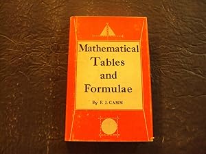 Seller image for Mathematical Tables And Formulae hc F.J. Camm 1958 for sale by Joseph M Zunno