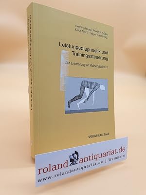 Seller image for Leistungsdiagnostik und Trainingssteuerung: Zur Erinnerung an Rainer Ballreich for sale by Roland Antiquariat UG haftungsbeschrnkt