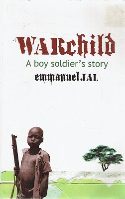 Imagen del vendedor de Warchild: A Boy Soldier's Story a la venta por Marlowes Books and Music
