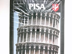 Pisa und seine Künstler : Signiert vom Autor.