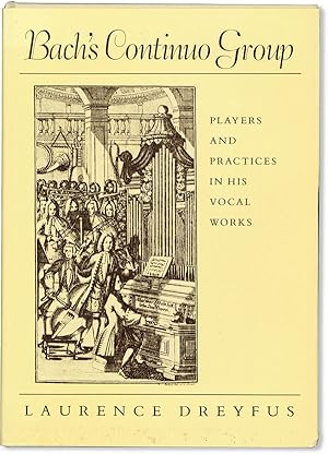 Image du vendeur pour Bach's Continuo Group: Players and Practices in his Vocal Works mis en vente par Lorne Bair Rare Books, ABAA