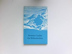 Das Wolkenbüchlein : Das kleine Buch ; [N. F.] 177. Signiert vom Autor.