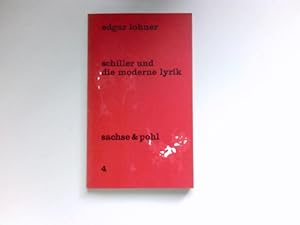 Schiller und die moderne Lyrik : Signiert vom Autor.