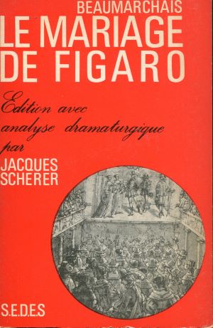 Bild des Verkufers fr Beaumarchais : Le Mariage de Figaro - Edition avec Analyse Dramatique (French Edition) zum Verkauf von Gabis Bcherlager