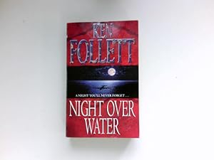Image du vendeur pour Night Over Water. Thriller. mis en vente par Antiquariat Buchhandel Daniel Viertel