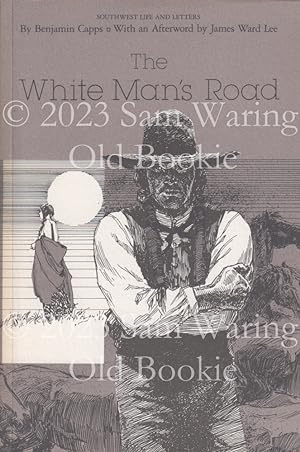 The white man's road