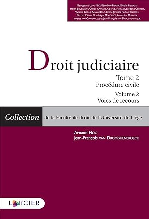 Droit Judiciaire Procédure civile - V2 - Tome 2