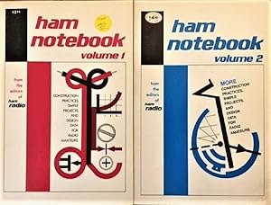 Seller image for Ham Notebook, Volume 1; and Ham Notebook, Volume 2, From the Editors of Ham Radio: Construction Practices, Simple Projects, and Design Data for Radio Amateurs (Two Volume Set) for sale by Alplaus Books