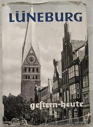 Seller image for Lneburg gestern - heute. for sale by KULTur-Antiquariat