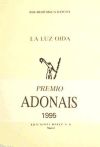 Imagen del vendedor de La luz oda : (Premio Adonais 1995) a la venta por AG Library