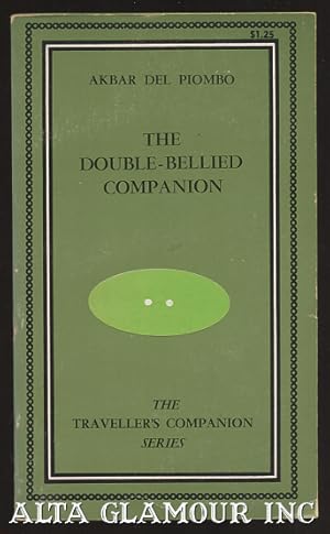 Seller image for THE DOUBLE-BELLIED COMPANION Traveller's Companion Series for sale by Alta-Glamour Inc.