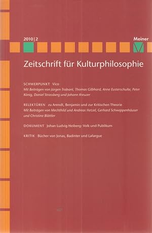Immagine del venditore per Vico - Zeitschrift fr Kulturphilosophie, Heft 2010/2 Band 4 - Heft 2 venduto da Fundus-Online GbR Borkert Schwarz Zerfa