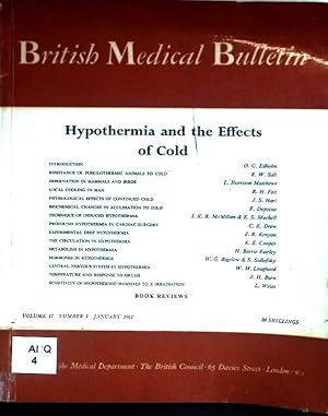 Bild des Verkufers fr Hypothermia and the Effects of Cold; British Medical Bulletin Volume 17, Number 1. zum Verkauf von books4less (Versandantiquariat Petra Gros GmbH & Co. KG)