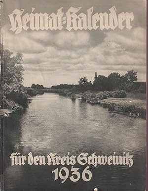 Heimatkalender für den Kreis Schweinitz. 1936. Siebzehnter Jahrgang. - Aus dem Inhalt: Das Jahr 1...