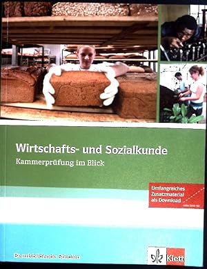 Seller image for Wirtschafts- und Sozialkunde : Kammerprfung im Blick ; berufsbildende Schulen. for sale by books4less (Versandantiquariat Petra Gros GmbH & Co. KG)