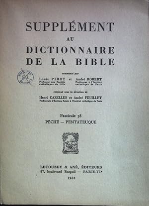 Seller image for Supplement au Dictionnaire de la Bible; Fascicule 38 Peche - Pentateuque. for sale by books4less (Versandantiquariat Petra Gros GmbH & Co. KG)