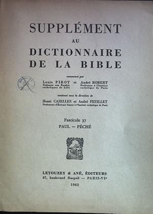 Seller image for Supplement au Dictionnaire de la Bible; Fascicule 37 Paul - Peche. for sale by books4less (Versandantiquariat Petra Gros GmbH & Co. KG)