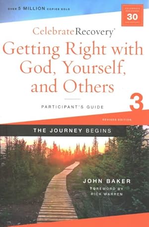 Seller image for Getting Right With God, Yourself, and Others : The Journey Begins; A Recovery Program Based on Eight Principles from the Beatitudes for sale by GreatBookPrices