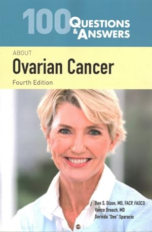 Seller image for 100 Questions & Answers About Ovarian Cancer for sale by GreatBookPrices