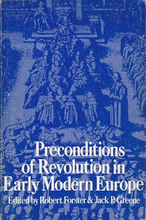 Preconditions of Revolution in Early Modern Europe