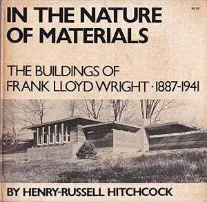 Seller image for In the Nature of Materials: The Buildings of Frank Lloyd Wright 1887-1941 for sale by Goulds Book Arcade, Sydney