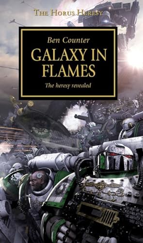 Imagen del vendedor de Galaxy in Flames : The Heresy Revealed a la venta por GreatBookPrices