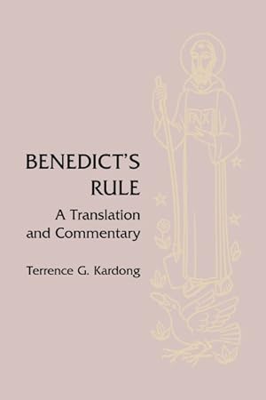 Seller image for Benedict's Rule : A Translation and Commentary for sale by GreatBookPrices