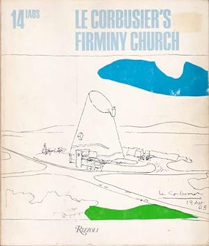 Bild des Verkufers fr Le Corbusier's Firminy Church zum Verkauf von Goulds Book Arcade, Sydney