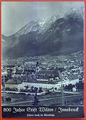 Seller image for Prmonstratenser-Abteikirche in Wilten / Innsbruck - 800 Jahre Stift Wilten / Innsbruck - Kunstfhrer Nr. 316 / 317 (Reihe Sddeutschland) for sale by biblion2