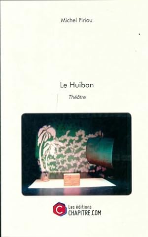 Imagen del vendedor de Le huiban - Michel Piriou a la venta por Book Hmisphres