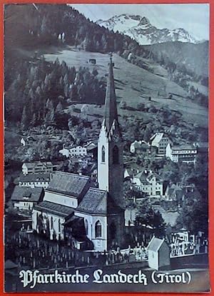 Seller image for Landeck in Tirol - Die Pfarrkirche U.L. Frau Himmelfahrt - Kirchenfhrer Nr. S 295/296 (Reihe Sddeutschland) for sale by biblion2