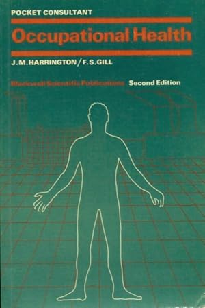 Seller image for Occupational health - J.M. Harrington for sale by Book Hmisphres