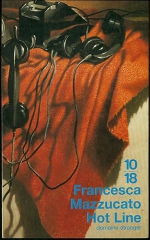 Seller image for Hot line - Francesca Mazzucato for sale by Book Hmisphres