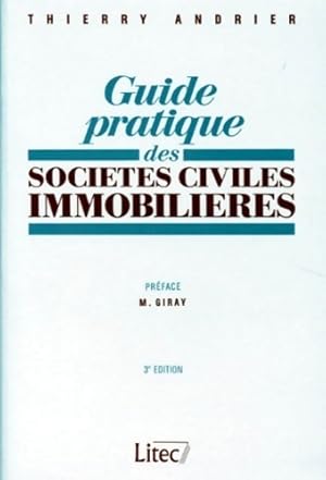 Imagen del vendedor de Guide pratique des soci?t?s civiles immobili?res - Thierry Andrier a la venta por Book Hmisphres