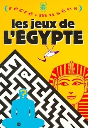 Les jeux de l'Egypte - Philippe Dupuis