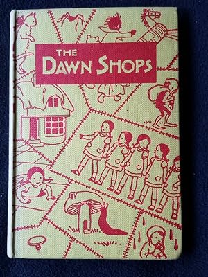 The dawn shops and other stories