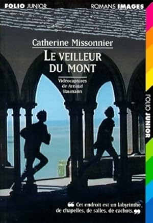 Le veilleur du mont - Catherine Missonnier