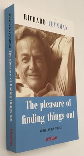 Image du vendeur pour The pleasure of finding things out. Nederlandse editie mis en vente par Antiquariaat Clio / cliobook.nl
