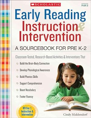 Seller image for Early Reading Instruction and Intervention, Grades PreK-2 : A Sourcebook for Prek-2 for sale by GreatBookPrices