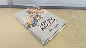 Immagine del venditore per A Promise is for Ever venduto da BoundlessBookstore